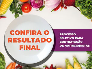 Secretaria de Educação divulga o resultado final da seleção de Nutricionistas