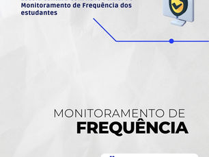 Escola contará com novo Painel de Monitoramento de Frequência dos estudantes
