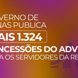 Governo de Minas publica mais 1.324 concessões do Adveb para os servidores da rede