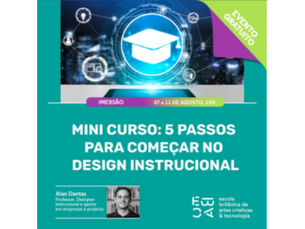 Mini curso: 5 passos para começar no Design Instrucional