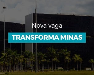 Transforma Minas abre vagas para atuação nas 47 Superintendências Regionais de Ensino do Estado