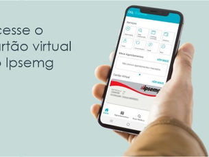 Cartão Virtual do Ipsemg: identificação e acesso aos serviços de saúde