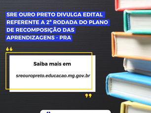 Plano de Recomposição das Aprendizagens (PRA) - 2ª Rodada
