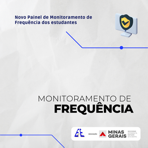 Novo Painel de Monitoramento de Frequência dos estudantes