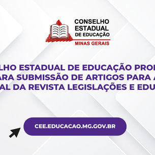 CEE/MG prorroga prazo para submissão de artigos para a edição especial da Revista Legislações e Ed.