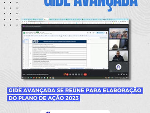 Gide Avançada se reúne para elaboração do Plano de Ação 2023