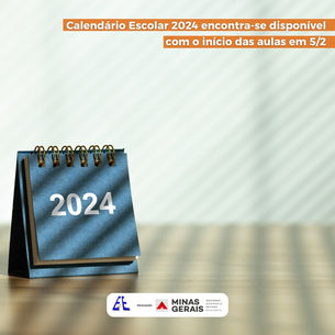 Calendário Escolar 2024 encontra-se disponível com o início das aulas em 5/2