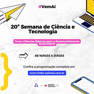 Escola promove a 20ª Semana de Ciência e Tecnologia