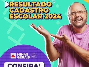 Resultado do cadastro Escolar 2024 já pode ser consultado