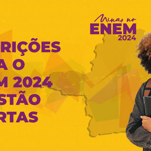Inscrições para o Enem 2024 já estão abertas