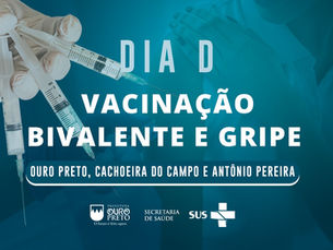 DIA D da vacinação bivalente e contra a gripe acontece dia 20 de maio