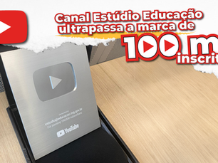 Canal Estúdio Educação ultrapassa a marca de 100 mil inscritos no Youtube