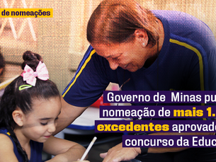 Governo publica 2° lote com 1 mil nomeações de excedentes aprovados no concurso da Educação