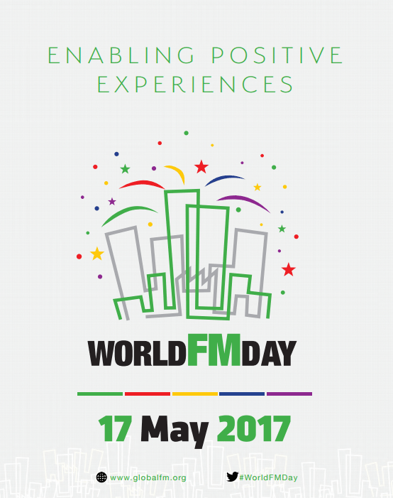 ENABLING POSITIVE EXPERIENCES AS PART OF WORLD FM DAY