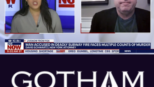 Suspect In Deadly NYC Subway Fire Indicted On Murder & Arson Charges. Analysis With David Schwartz, NY Trial Attorney, Lobbyist, & President of Gotham Government Relations @livenowfox