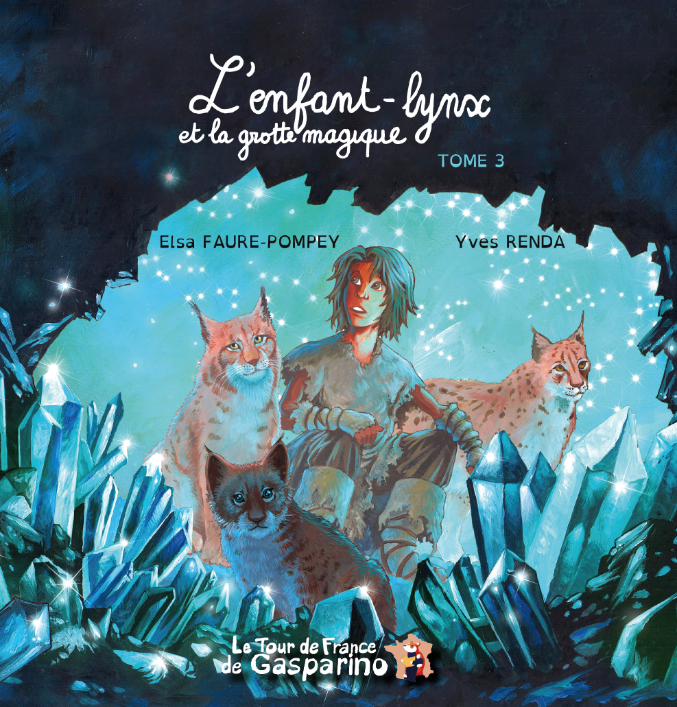 L'enfant lynx et la grotte magique