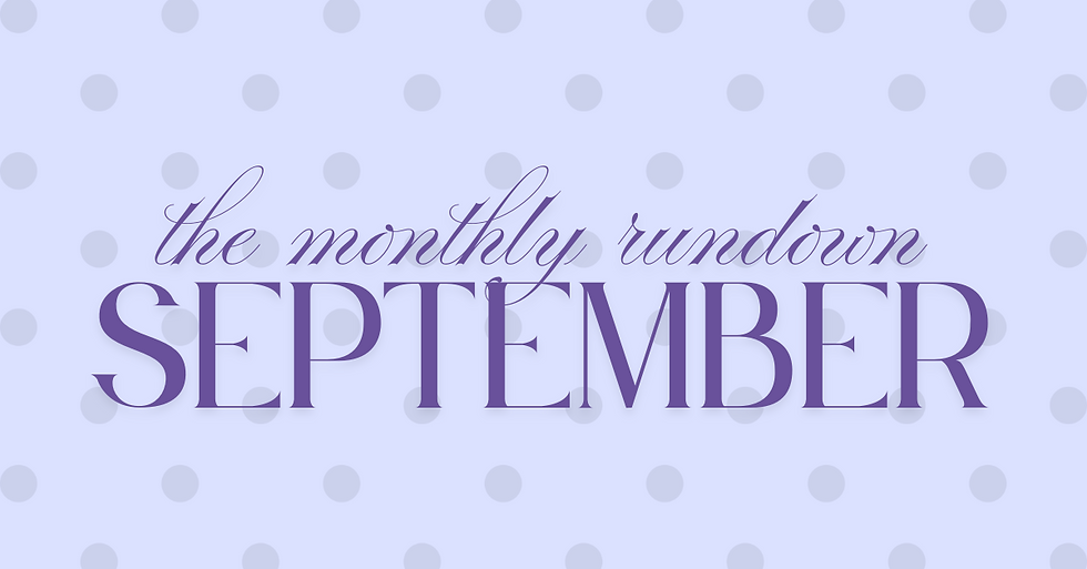 September Recap!