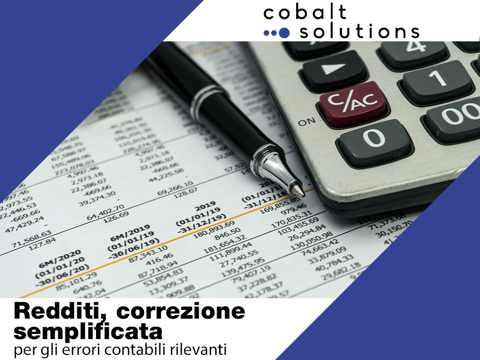 Redditi, correzione semplificata per gli errori contabili rilevanti