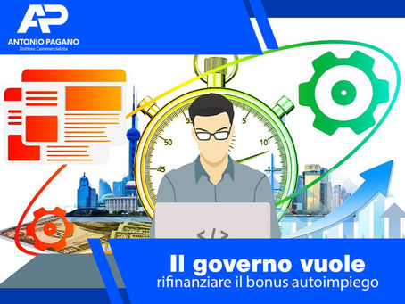 Il governo vuole rifinanziare il bonus autoimpiego