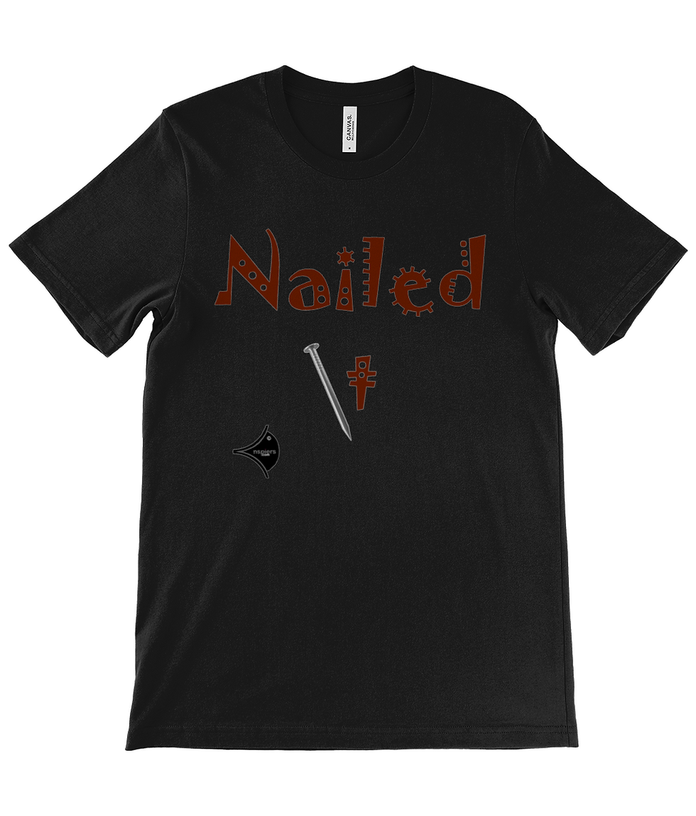 Nailed It. nspiers Creative humorous printed Tee shirt front