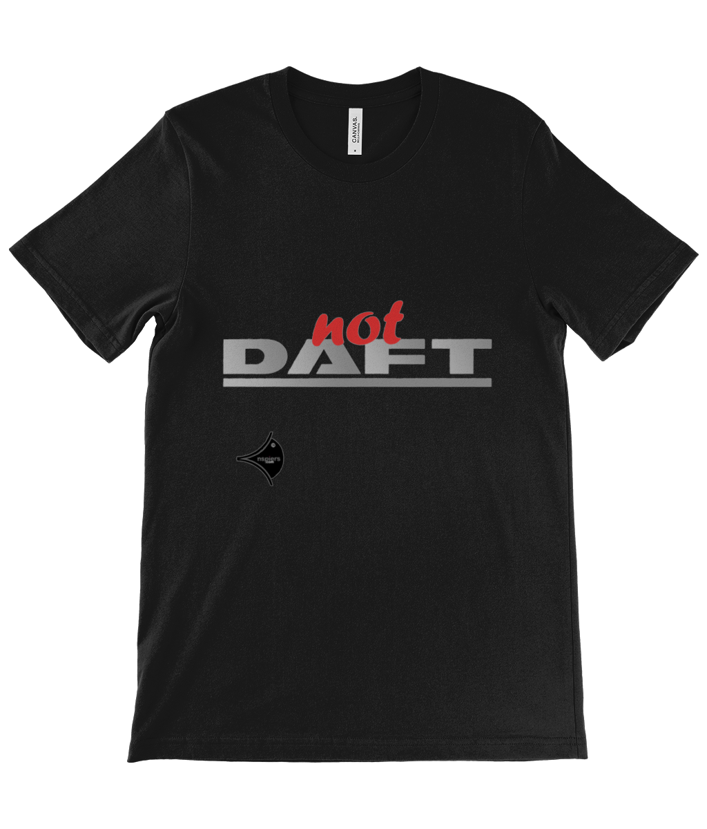 not DAFT. nspiers Creative humorous printed Crew Neck Tee shirt front