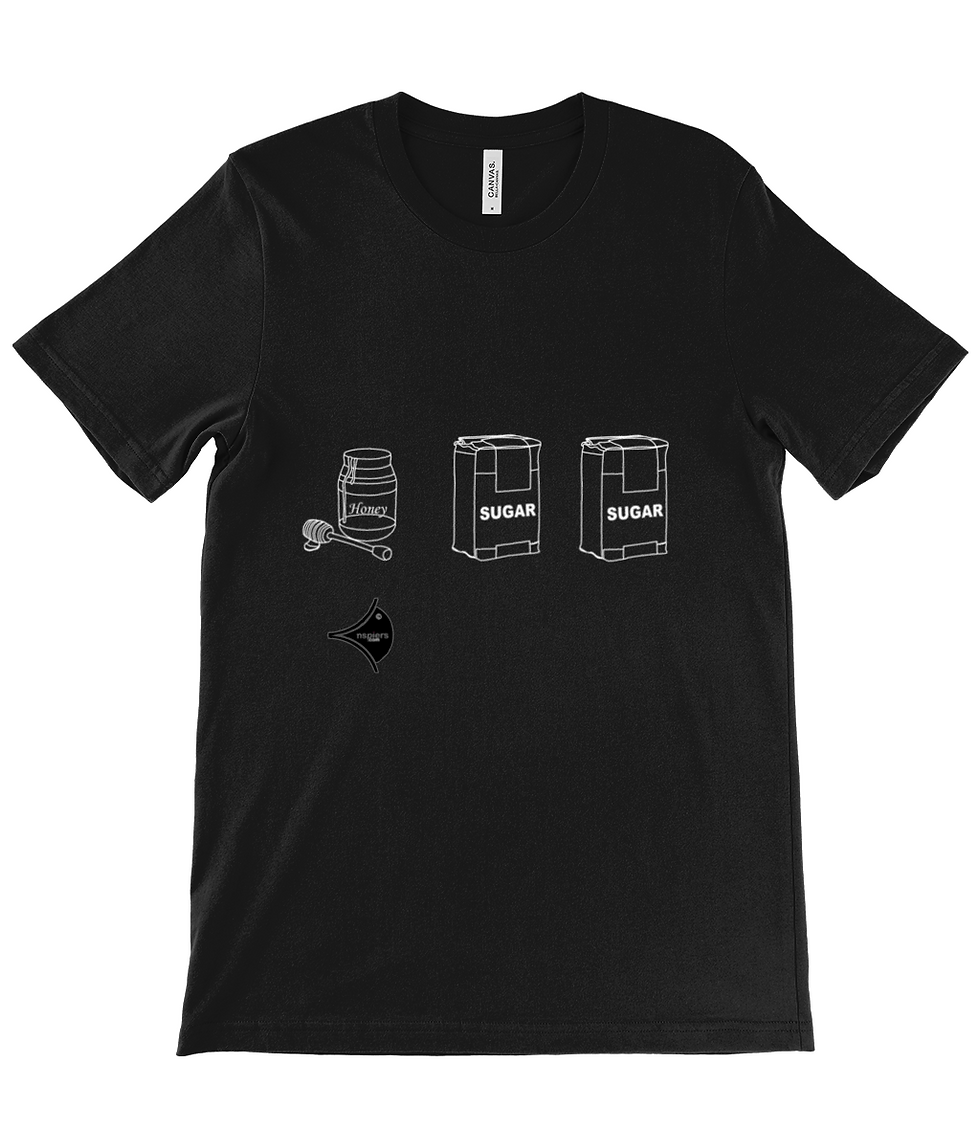 Honey, Sugar Sugar - white lines. nspiers Creative humorous printed Crew Neck Tee shirt front