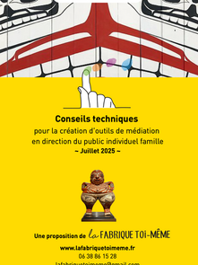 Musée du Quai Branly / Parcours famille en autonomie sur le plateau des collections