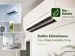 Daikin klimatizace z praxe. Co o nich říkají montážní firmy, jaké mají zkušenosti a na co si dát pozor při výběru.