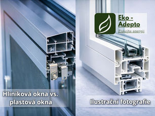Hliníková okna nebo plastová? Porovnání z praxe montážních firem, výhody, limity i tipy, jak vybrat okna a dveře pro váš dům.