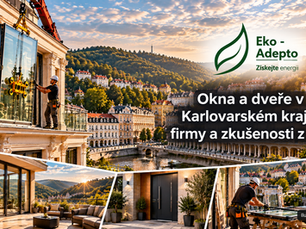 Okna a dveře v Karlovarském kraji. Mapování firem, zkušenosti z osobních rozhovorů, výroba, montáž, servis, materiály a profilové systémy.