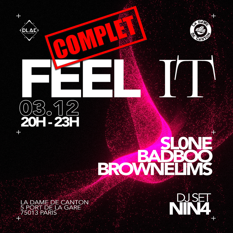 FEEL IT #2 // Sl0ne x Badboo x Brownelims x Nin4