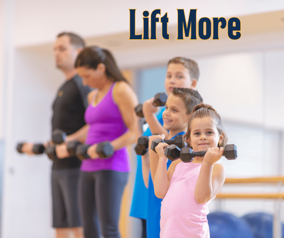 A picture of a man, woman, two boys, and a girl all lifting weights together with the words Lift More
