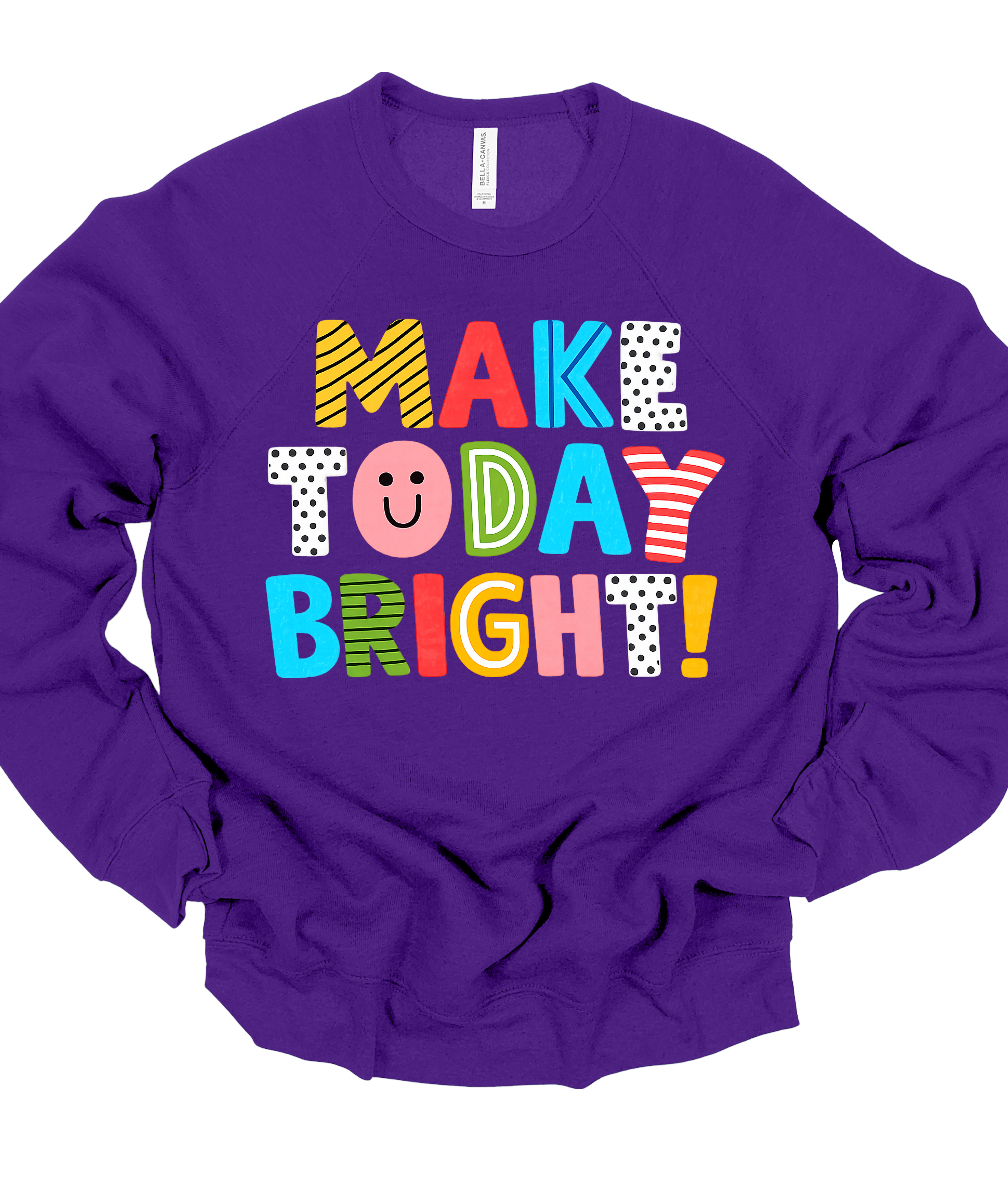 Apparel: Make Today Bright!