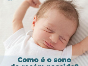 Como é o sono do recém-nascido?