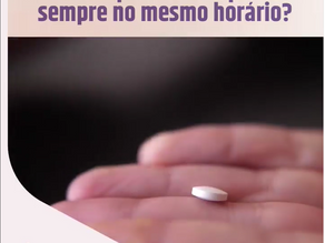 Tenho que tomar a pílula sempre no mesmo horário?