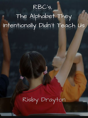RBC's, The Alphabet They Intentionally Didn't Teach Us.jpg