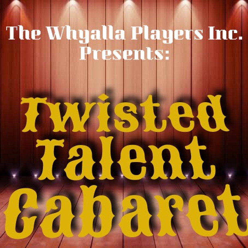Twisted Talent Cabaret