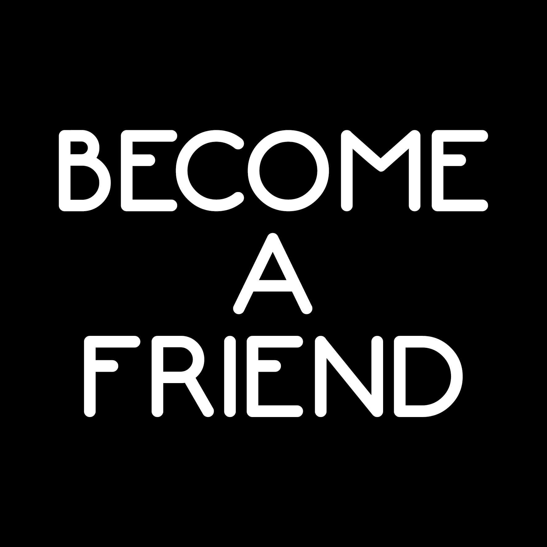 Become A Friend