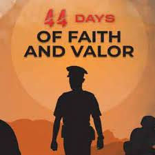 Book Review : 44 Days of Faith and Valor