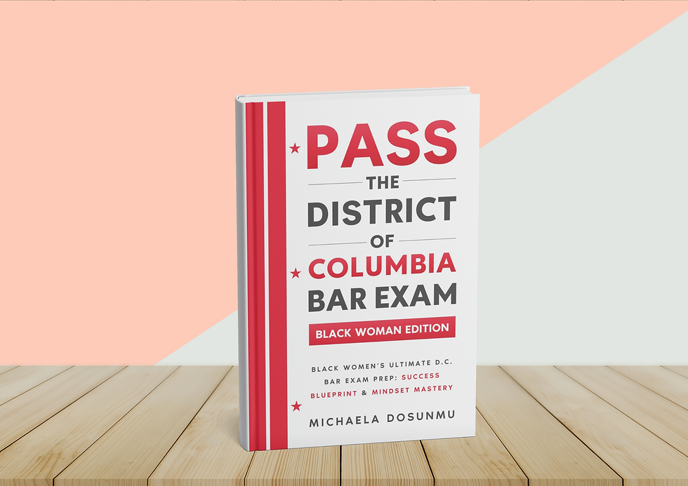 E-Book - Pass the District of Columbia Bar Exam for Black Women