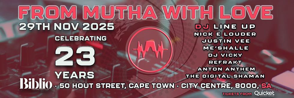 FROM MUTHA WITH LOVE