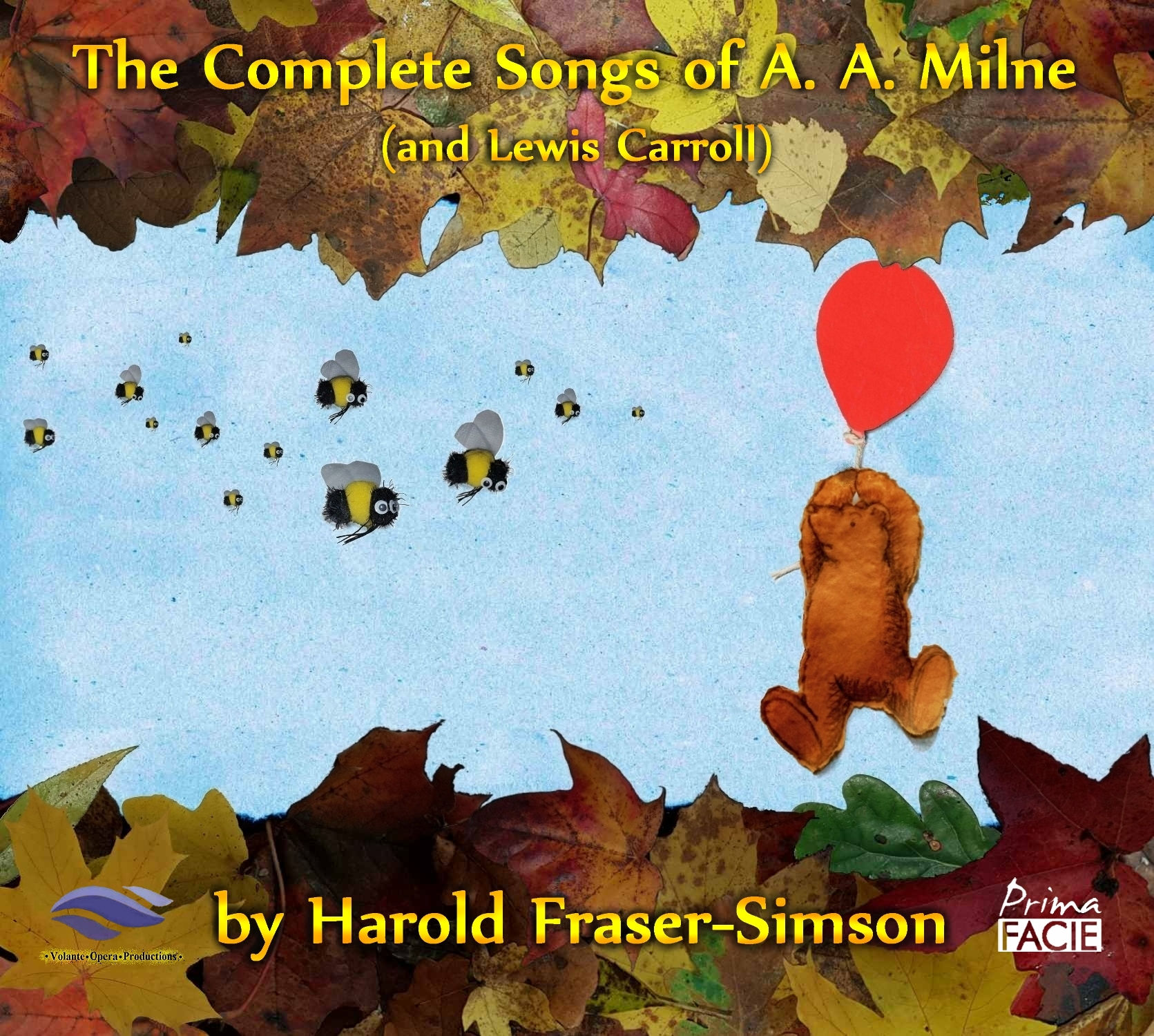 The Complete Songs of A. A. Milne (and Lewis Carroll) - Double CD