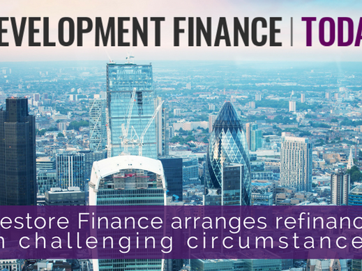 PRESS RELEASE: Restore Finance arranges refinance in challenging circumstances