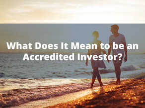 What Does It Mean to be an Accredited Investor?