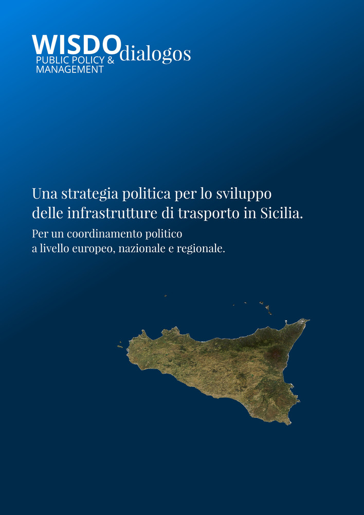Una strategia politica per lo sviluppo delle infrastrutture di trasporto in Sicilia.
Per un coordin
