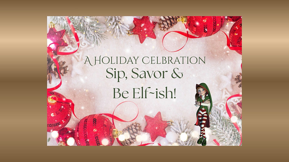 ABWG Holiday Celebration. Sip, Savor & Be Elf-sh