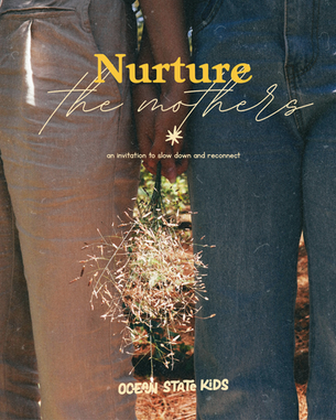 Nurture The Mothers Women's Circle