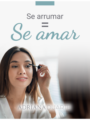 Se arrumar = Se amar