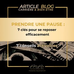 Prendre une pause : 7 clés pour se reposer efficacement.