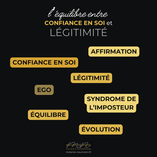 Confiance en soi et légitimité : l’équilibre est-il une quête ou une illusion ?